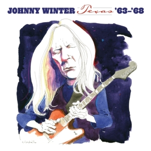 Winter Johnny - Texas '63-'68 (White Vinyl) in the group VINYL / Blues at Bengans Skivbutik AB (5584590)