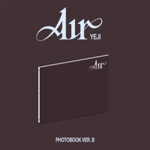 Yeji - Air (Photobook B Ver.) in the group CD / K-Pop,Pop-Rock at Bengans Skivbutik AB (5586864)