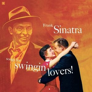 Frank Sinatra - Songs For Swingin' Lovers! in the group OTHER / Övrigt / at Bengans Skivbutik AB (5587742)