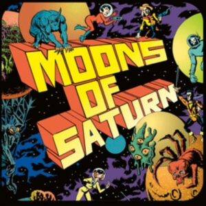 Moons Of Saturn - Moons Of Saturn in the group VINYL / Pop-Rock at Bengans Skivbutik AB (5589141)