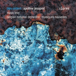 Apolline Jesupret - Bleu Ardent in the group CD / New releases at Bengans Skivbutik AB (5589339)