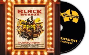 Wu-Tang Clan & Mathematics - Black Samson: The Bastard Swordsman in the group OTHER / Övrigt / at Bengans Skivbutik AB (5589452)