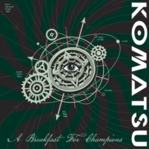 Komatsu - A Breakfast For Champions (Green Vi in the group VINYL / Hårdrock at Bengans Skivbutik AB (5589489)