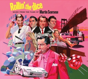 V/A - Rollin' The Dice - Music From The Films Of Martin Scorsese in the group OTHER / Övrigt / at Bengans Skivbutik AB (5589778)