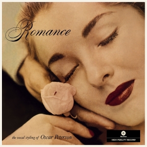 Oscar Peterson - Romance - The Vocal Styling Of Oscar Peterson in the group OTHER / Övrigt / at Bengans Skivbutik AB (5589786)