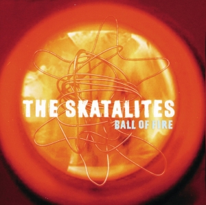 The Skatalites - Ball Of Fire in the group CD / New releases at Bengans Skivbutik AB (5591301)