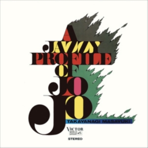 Masayuki Takayanagi - A Jazzy Profile Of Jojo in the group VINYL / Japansk Musik at Bengans Skivbutik AB (5591512)