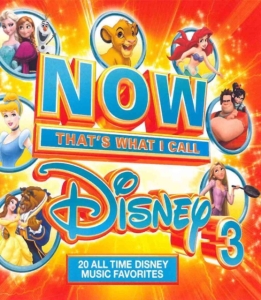 Various Artists - Now That's What I Call Disney 3 in the group OTHER / Övrigt / at Bengans Skivbutik AB (5591556)