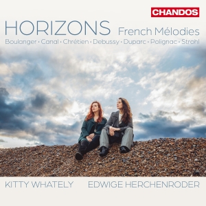 Kitty Whately Edwige Herchenroder - Horizons - French Melodies in the group CD / Klassiskt at Bengans Skivbutik AB (5591702)