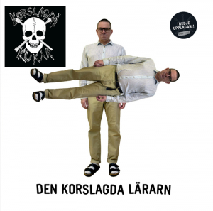 Korslagda Kukar - Den Korslagda Lärarn (3:e Upplagan - Clear Vinyl) in the group Minishops / Korslagda Kukar at Bengans Skivbutik AB (5591811)