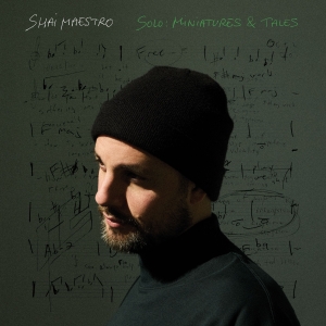 Shai Maestro - Solo: Miniatures & Tales in the group VINYL / Jazz at Bengans Skivbutik AB (5592368)