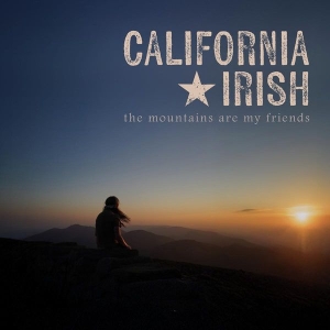 California Irish - The Mountains Are My Friends in the group OTHER / Övrigt / at Bengans Skivbutik AB (5592649)