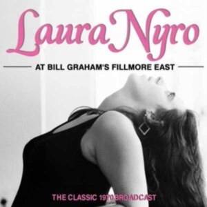 Nyro Laura - At Bill Graham's Fillmore East in the group CD / Pop-Rock at Bengans Skivbutik AB (5593347)