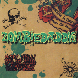 Zombiedaddys - Twelve Letters From The Dead in the group Minishops / Zorch Productions at Bengans Skivbutik AB (5594010)