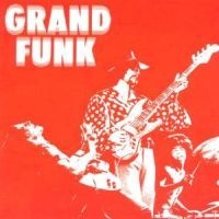 Grand Funk Railroad - Grand Funk in the group CD / Hårdrock at Bengans Skivbutik AB (560352)