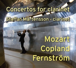 Staffan Mårtensson - Concertos For Clarinet in the group OUR PICKS / Christmas gift tip CD at Bengans Skivbutik AB (563176)