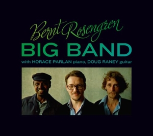 Bernt Rosengren Big Band - With Horace Parlan And Doug Raney in the group CD / Jazz at Bengans Skivbutik AB (565526)