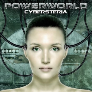 Powerworld - Cybersteria in the group CD / Hårdrock/ Heavy metal at Bengans Skivbutik AB (566171)