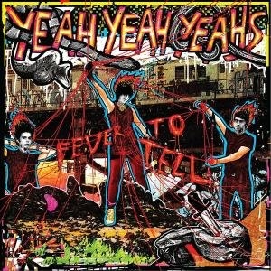 Yeah Yeah Yeahs - Fever To Tell in the group OUR PICKS / Most wanted classics on CD at Bengans Skivbutik AB (568392)