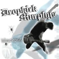 Dropkick Murphys - Blackout in the group CD / Pop-Rock,Punk at Bengans Skivbutik AB (568679)