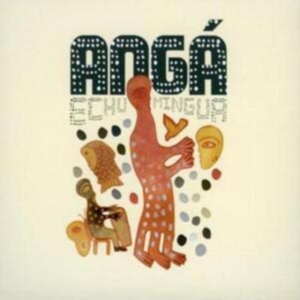 Angá Díaz - Echu Mingua in the group CD / Elektroniskt,World Music at Bengans Skivbutik AB (569863)