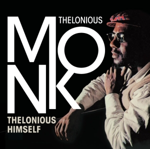 Thelonious Monk - Thelonious Himself in the group CD / Jazz at Bengans Skivbutik AB (570733)