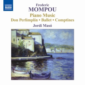 Mompou - Piano Music Vol 5 in the group OUR PICKS / Christmas gift tip CD at Bengans Skivbutik AB (571017)