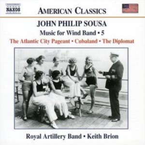 Sousa John Philip - Music For Wind Band Vol 5 in the group Externt_Lager / at Bengans Skivbutik AB (576217)