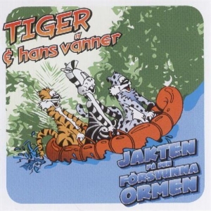 Tiger & Hans Vänner - Jakten På Den Försvunna Ormen in the group OUR PICKS / Christmas gift tip CD at Bengans Skivbutik AB (576372)