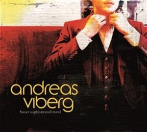 Viberg Andreas - Sweet Sophisticated Mind in the group Externt_Lager /  at Bengans Skivbutik AB (576404)