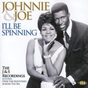 Johnnie And Joe - I'll Be Spinning: The J&S Recording in the group CD / Pop-Rock at Bengans Skivbutik AB (577718)