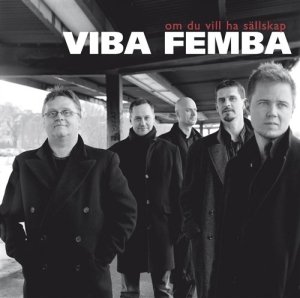 Vibafemba - Om Du Vill Ha Sällskap in the group OUR PICKS / Christmas gift tip CD at Bengans Skivbutik AB (578194)