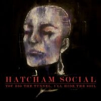 Hatcham Social - You Dig The Tunnel I'll Hide The So in the group CD / Pop-Rock at Bengans Skivbutik AB (579803)