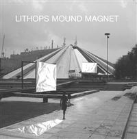 Lithops - Mound Magnet in the group CD / Pop-Rock at Bengans Skivbutik AB (580449)