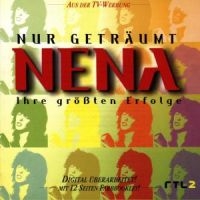 Nena - Nur Geträumt - Ihre Größten Erfolge in the group CD / Pop-Rock at Bengans Skivbutik AB (583691)