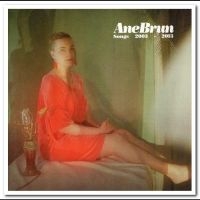 Brun Ane - Songs 2003-2013 in the group OUR PICKS / Frontpage - CD New & Forthcoming at Bengans Skivbutik AB (585588)