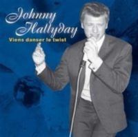 Hallyday Johnny - Viens Danser Le Twist in the group CD / Pop-Rock at Bengans Skivbutik AB (587244)