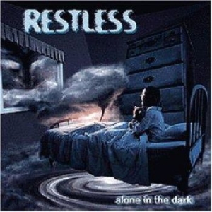 Restless - Alone In The Dark in the group CD / Hårdrock/ Heavy metal at Bengans Skivbutik AB (587266)