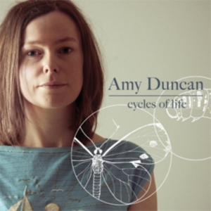 Amy Duncan - Cycles Of Life in the group Externt_Lager / at Bengans Skivbutik AB (588376)