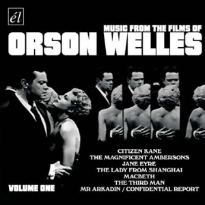 Blandade Artister - Music From The Films Of Orson Welle in the group CD / Film/Musikal at Bengans Skivbutik AB (593501)