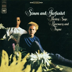 Simon & Garfunkel - Parsley, Sage, Rosemary And Thyme in the group OTHER / Övrigt / at Bengans Skivbutik AB (597872)