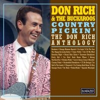 Rich Don & The Buckaroos - Country Pickin' - The Don Rich Anth in the group OUR PICKS / Classic labels / Sundazed / Sundazed CD at Bengans Skivbutik AB (597950)