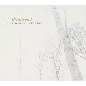 Chatham County Line - Wildwood in the group OUR PICKS / Classic labels / YepRoc / CD at Bengans Skivbutik AB (600967)