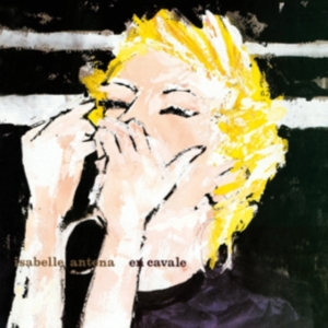 Antena Isabelle - En Cavale in the group CD / Pop-Rock at Bengans Skivbutik AB (603870)