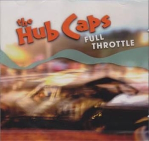Hub Caps - Full Throttle in the group CD / Rock at Bengans Skivbutik AB (604648)