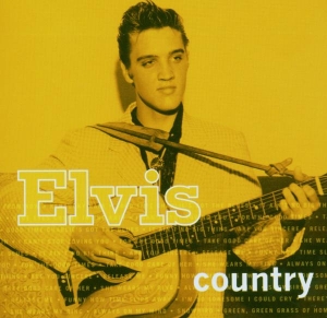 Presley Elvis - Elvis Country in the group OTHER / Övrigt / at Bengans Skivbutik AB (606396)
