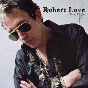 Robert Love - Ghost Flight in the group CD / Pop-Rock at Bengans Skivbutik AB (606711)