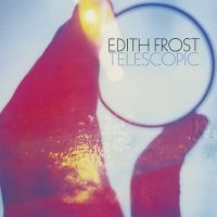 Frost Edith - Telescopic in the group CD / Pop-Rock at Bengans Skivbutik AB (609016)