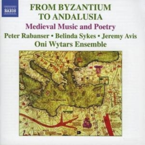 Various - Byzantium To Andalusia in the group Externt_Lager / at Bengans Skivbutik AB (609038)