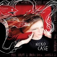 Neko Case - The Worse Things Get, The Harder I in the group CD / Pop-Rock at Bengans Skivbutik AB (610885)